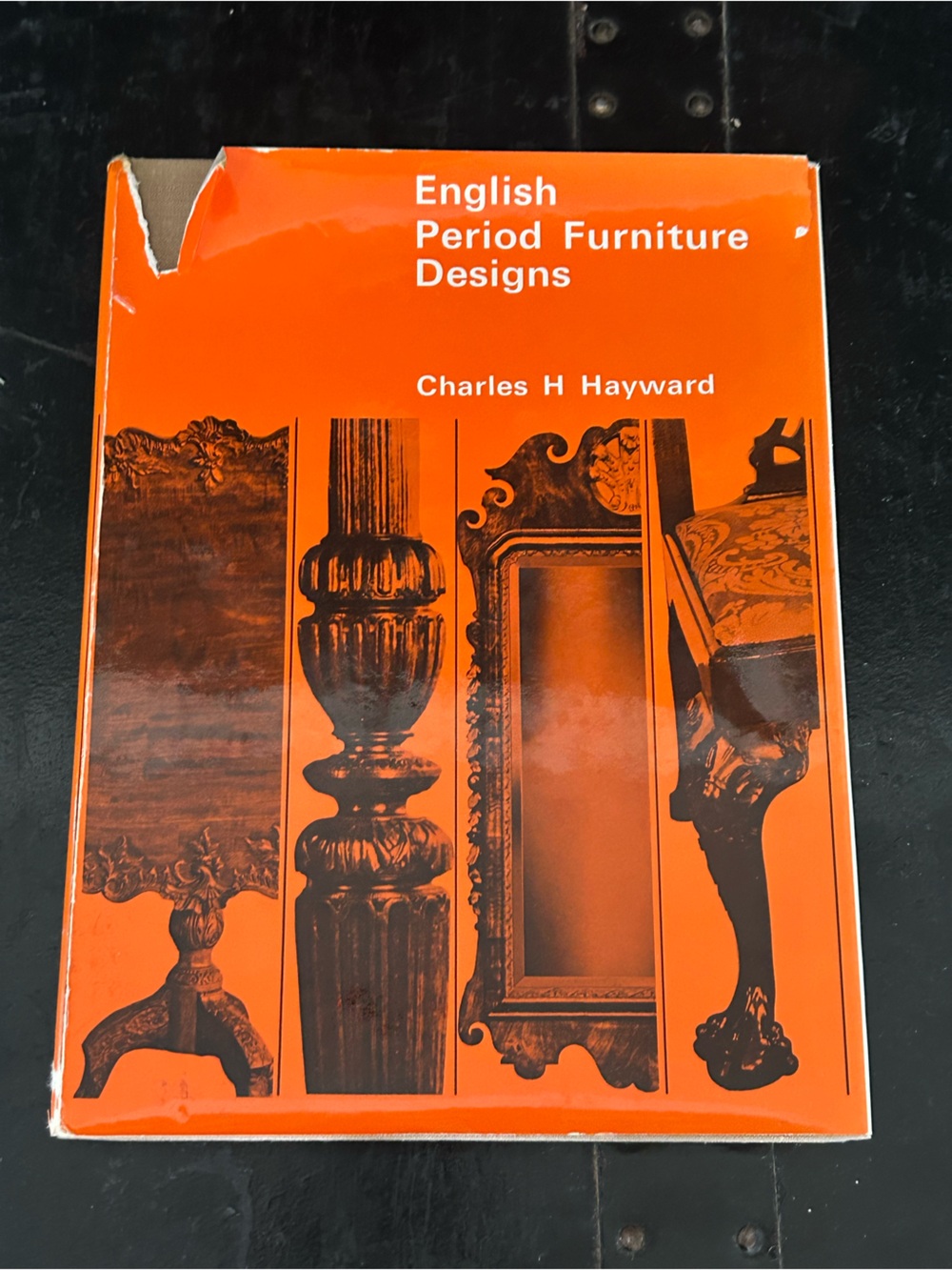 ENGLISH PERIOD FURNITURE DESIGNS, By Charles Harold Hayward